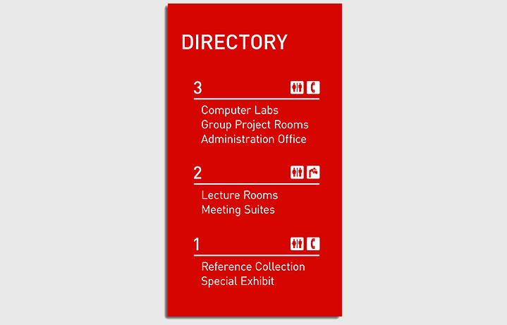Red acrylic directory sign measures 10 in. wide by 18 in. tall. The sign features a laser cut line as well as the floor numbers. The text & symbols are reverse engraved